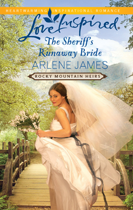 Title details for The Sheriff's Runaway Bride by Arlene James - Available